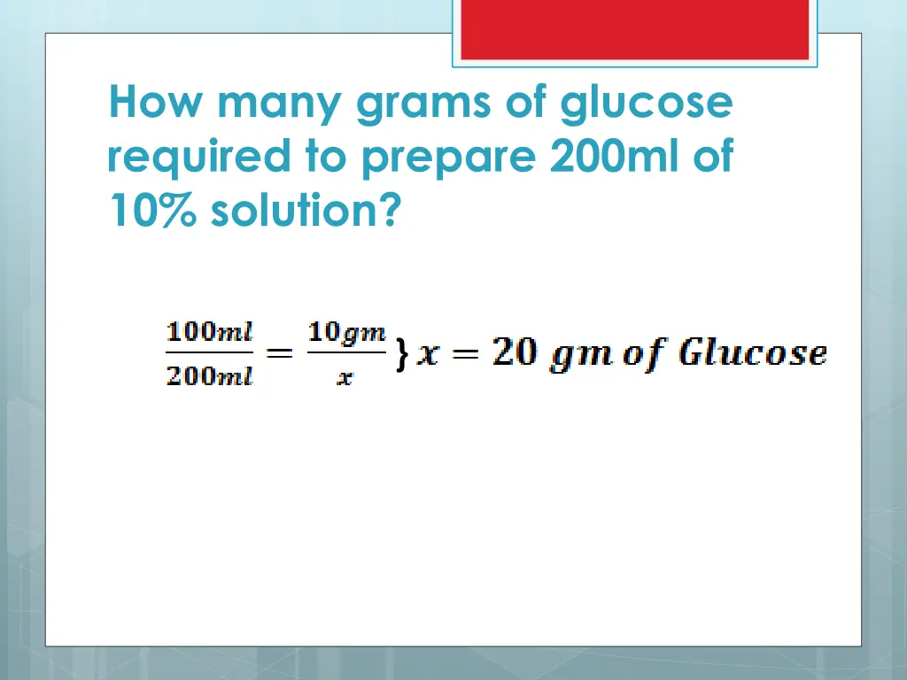 how many grams of glucose required to prepare