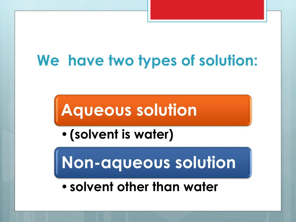 we have two types of solution