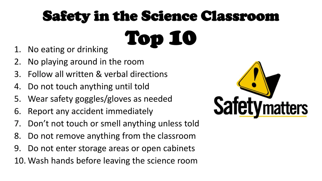 safety in the science classroom safety