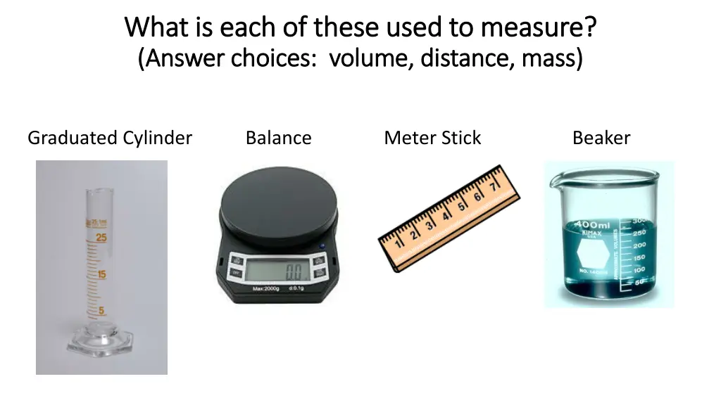 what is each of these used to measure what