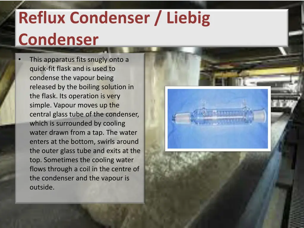 reflux condenser liebig condenser