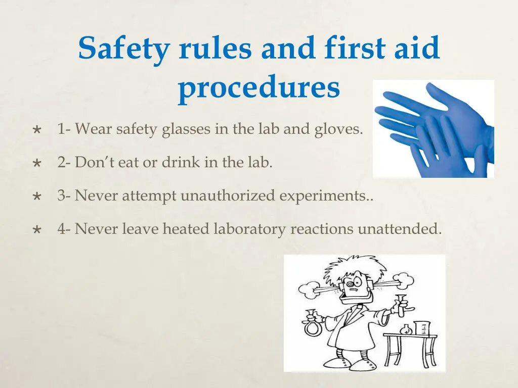 safety rules and first aid procedures