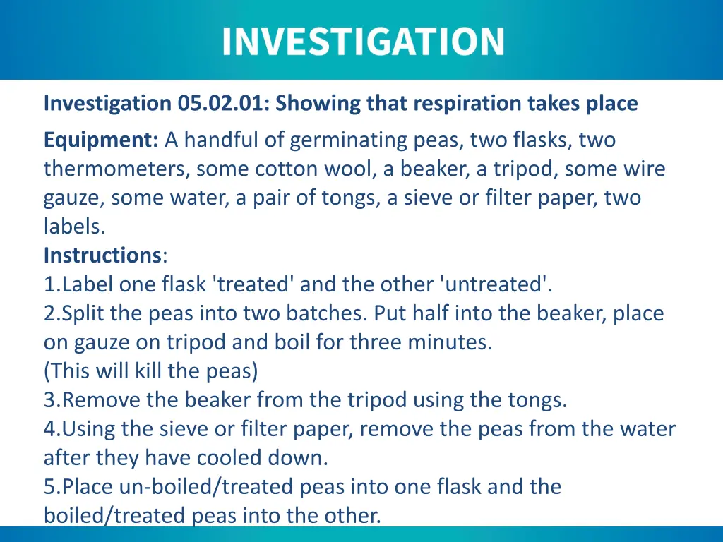 investigation 05 02 01 showing that respiration