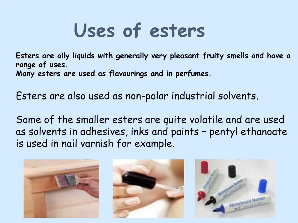 uses of esters