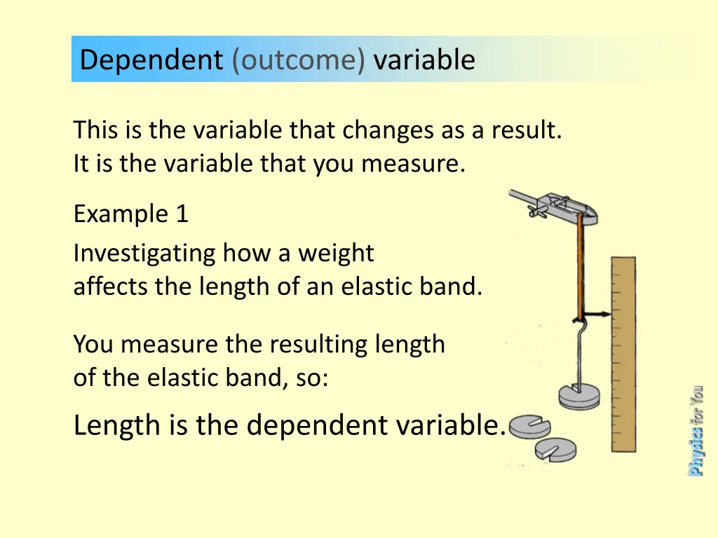 dependent outcome variable