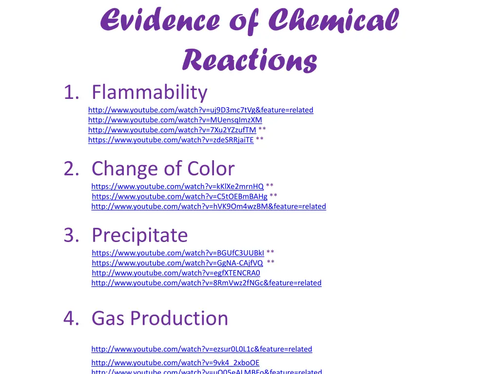 evidence of chemical reactions 1 flammability