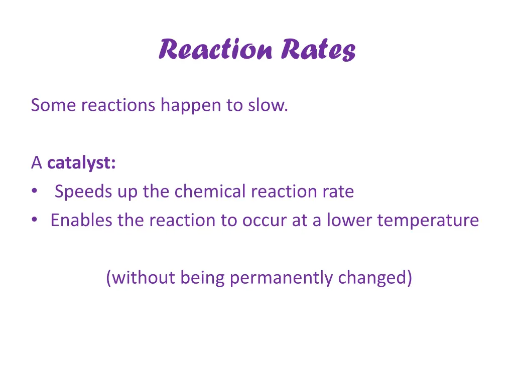 reaction rates