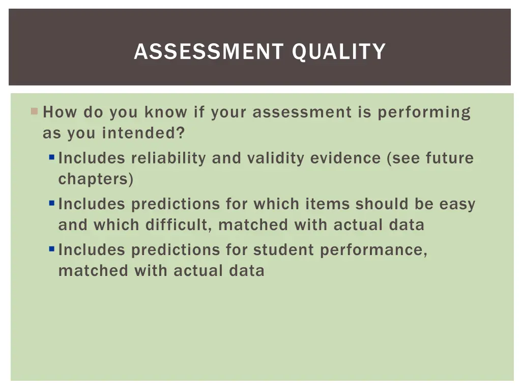 assessment quality 1