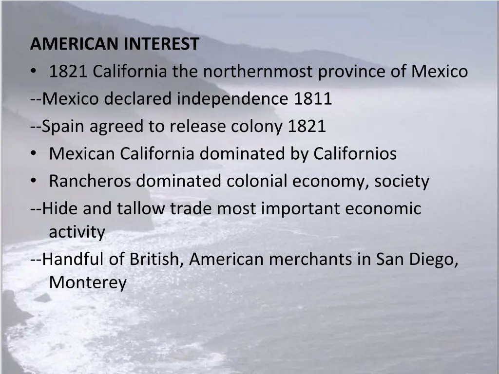 american interest 1821 california