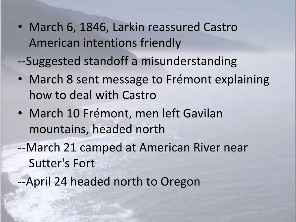 march 6 1846 larkin reassured castro american