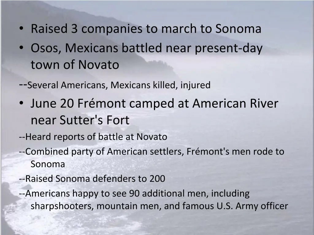 raised 3 companies to march to sonoma osos