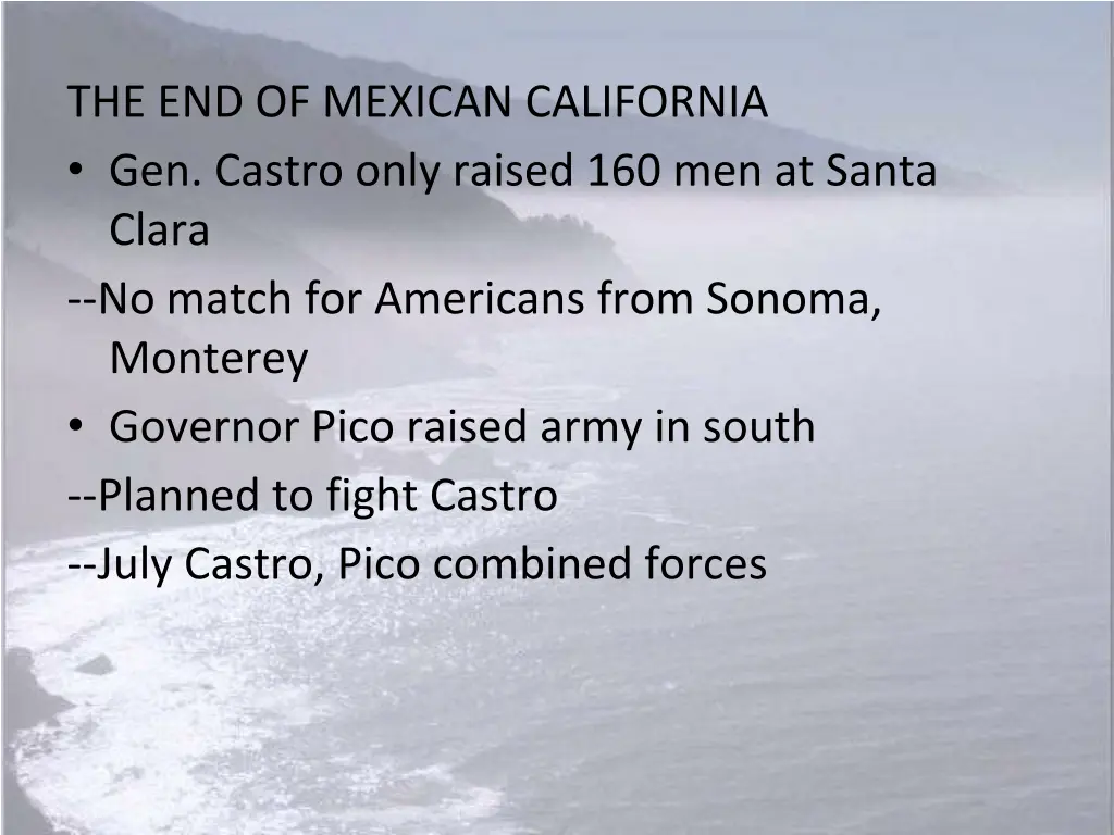 the end of mexican california gen castro only