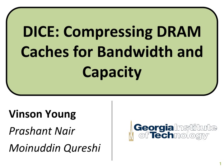 dice compressing dram caches for bandwidth