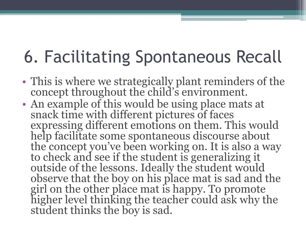 6 facilitating spontaneous recall