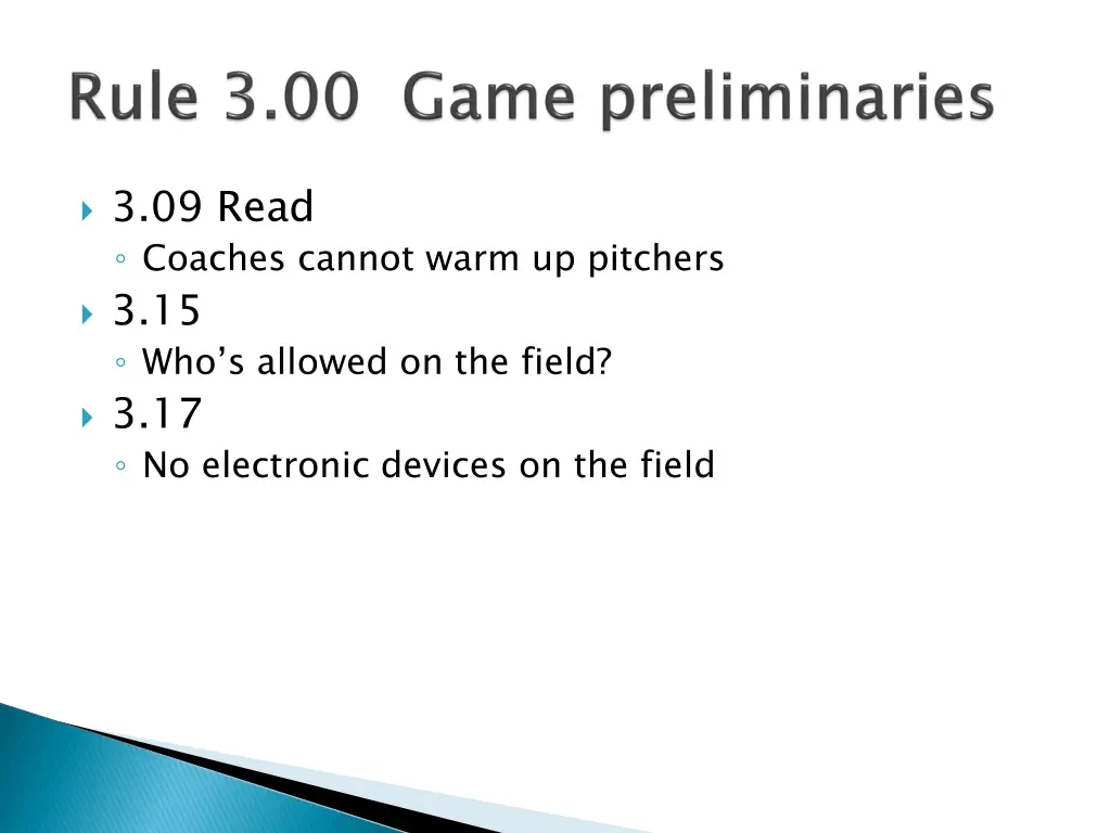 3 09 read coaches cannot warm up pitchers