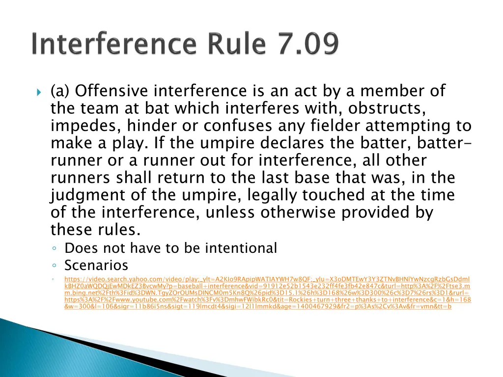 a offensive interference is an act by a member