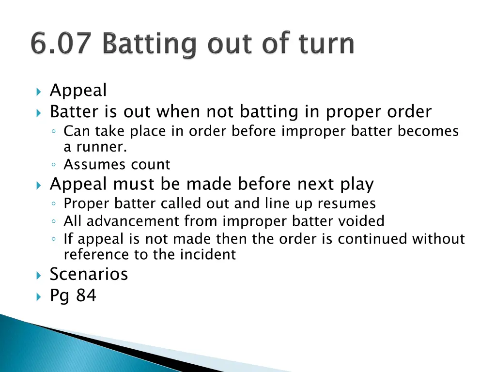 appeal batter is out when not batting in proper