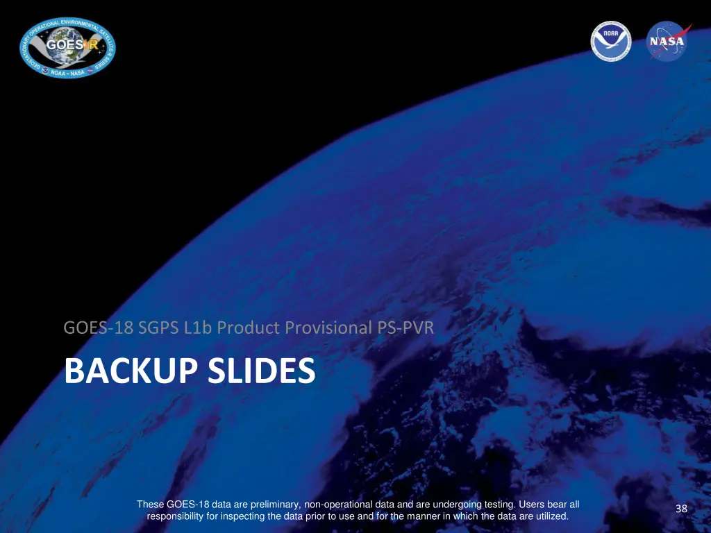 goes 18 sgps l1b product provisional ps pvr 5