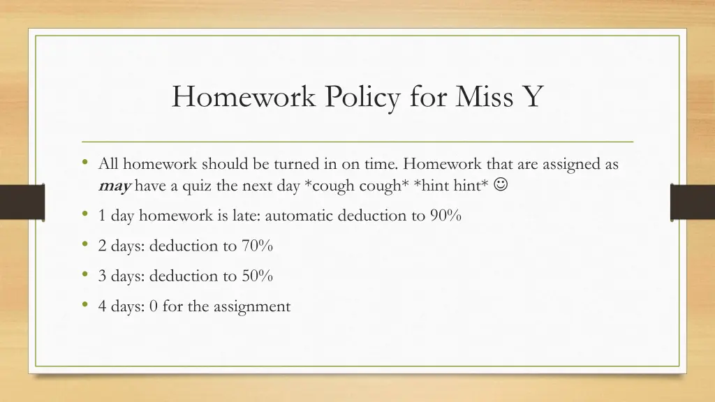 homework policy for miss y