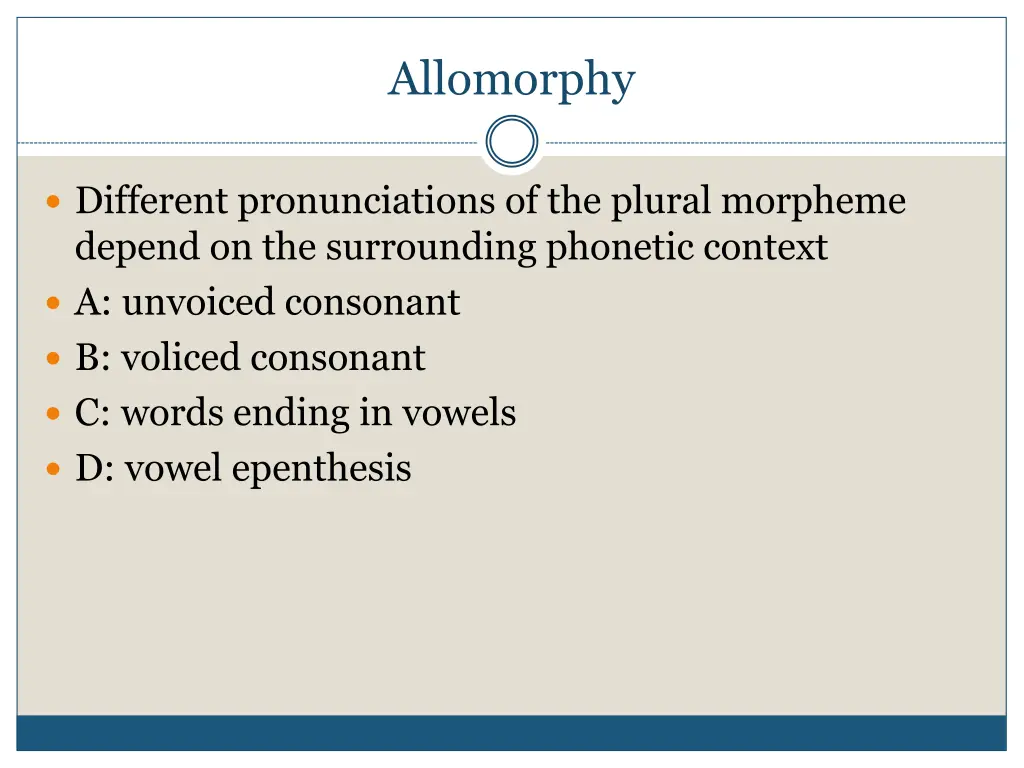 allomorphy 1