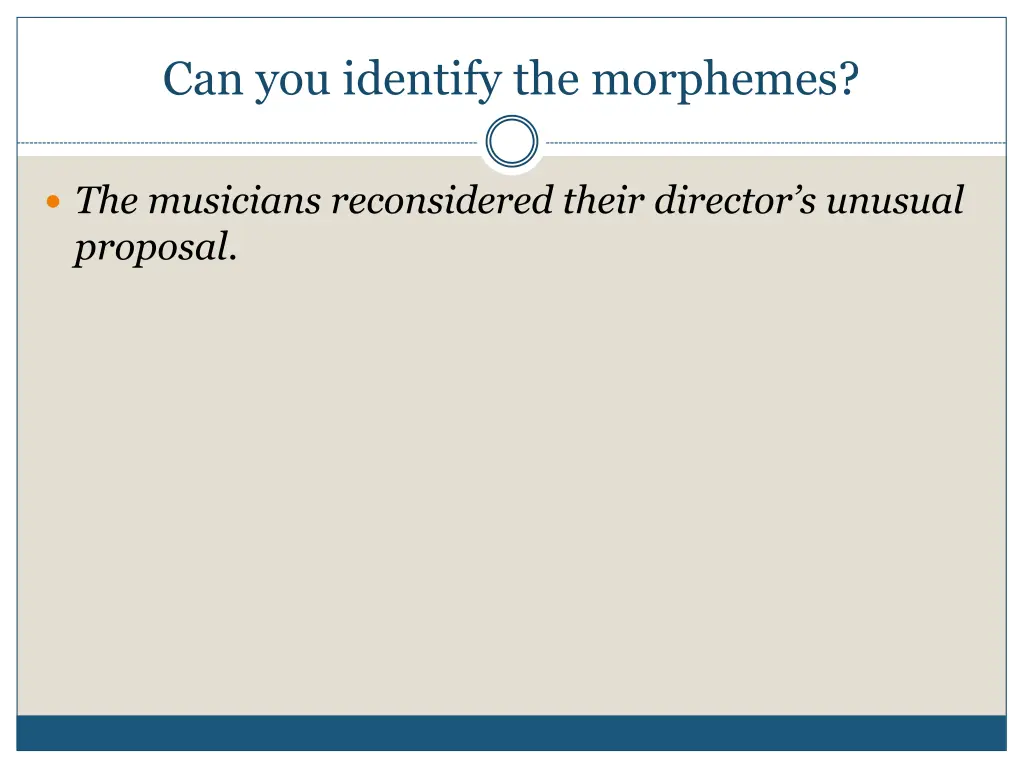 can you identify the morphemes