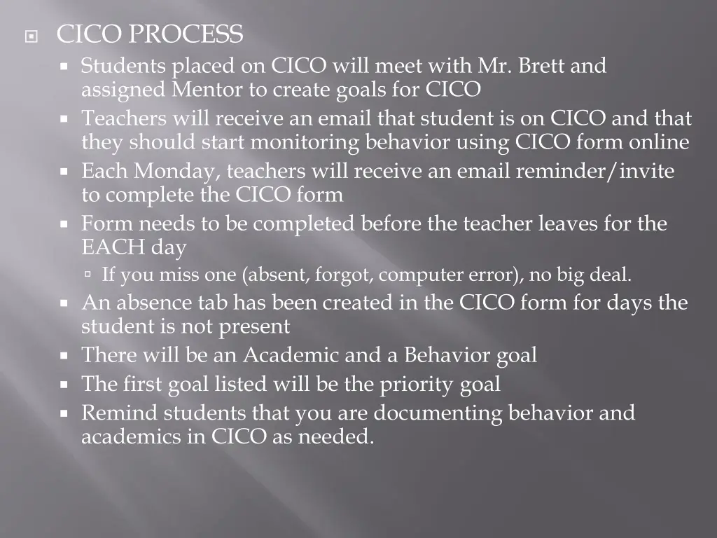 cico process students placed on cico will meet