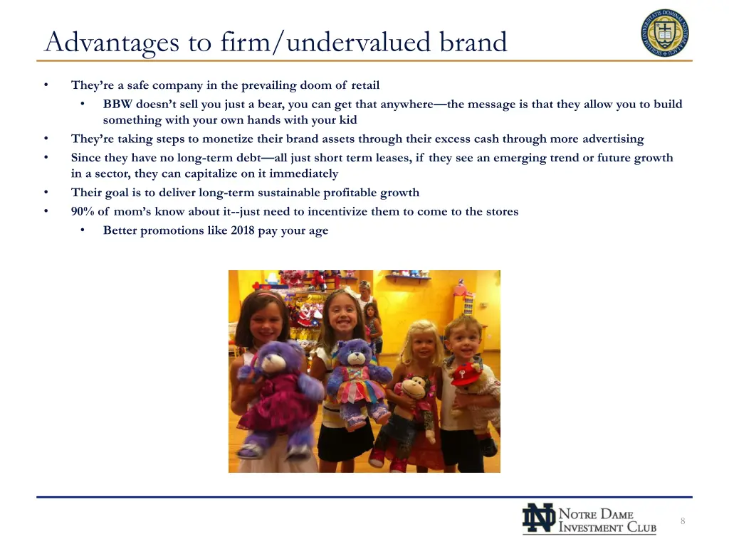 advantages to firm undervalued brand