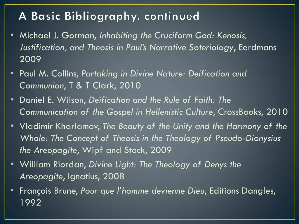 a basic bibliography continued