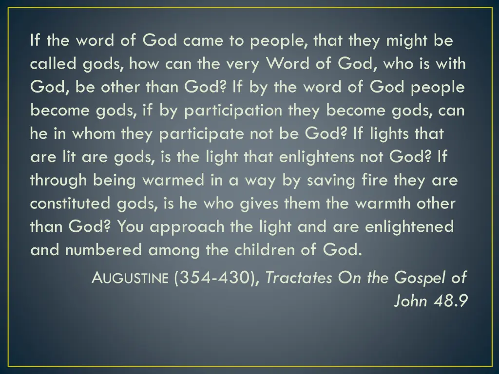 if the word of god came to people that they might