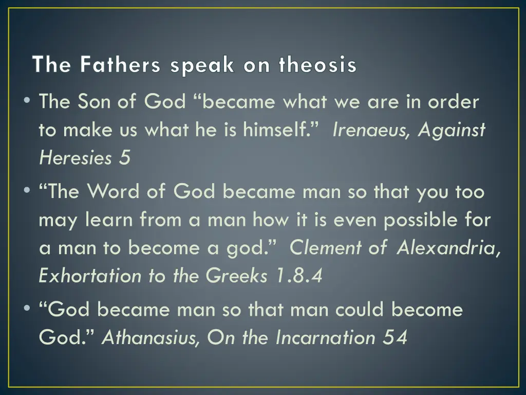 the fathers speak on theosis