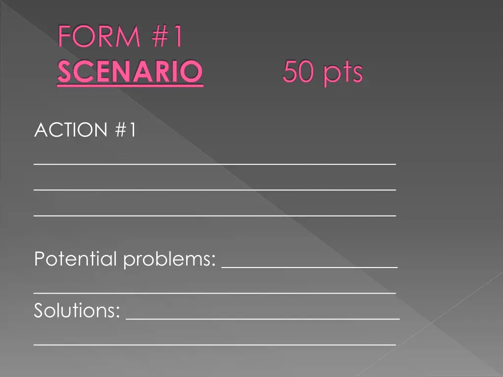 form 1 scenario 1