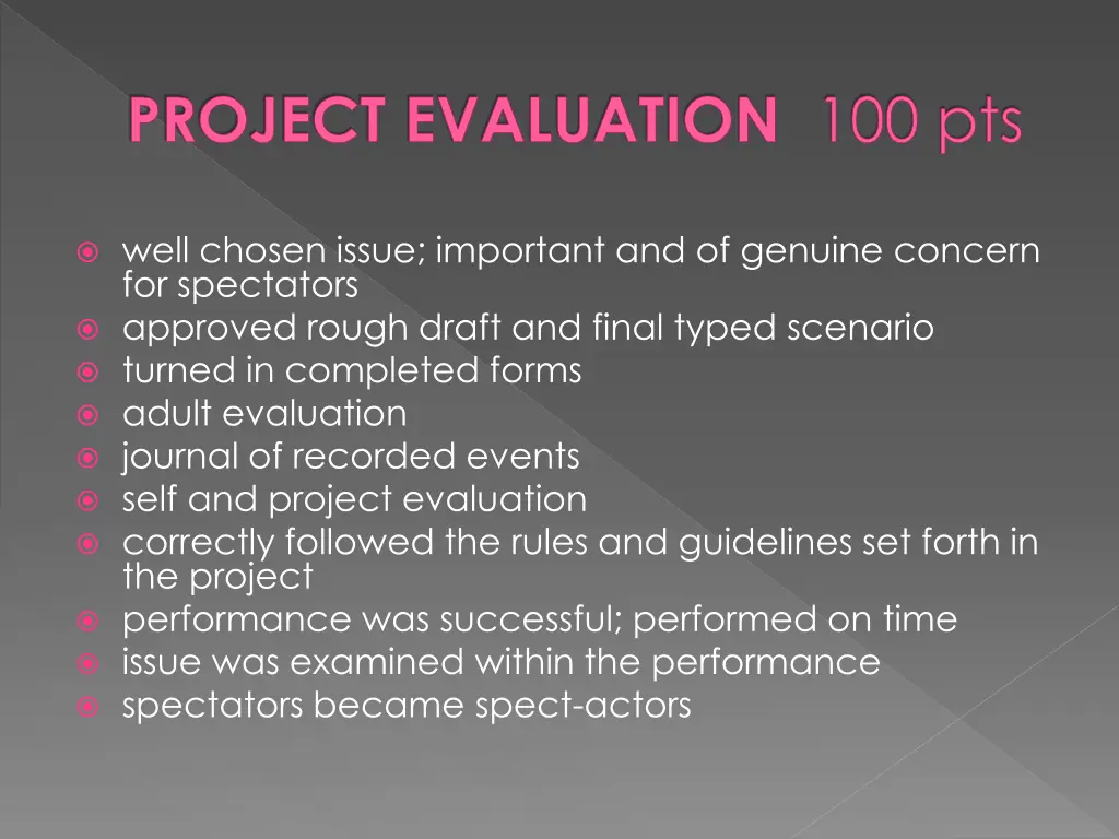 project evaluation 100 pts