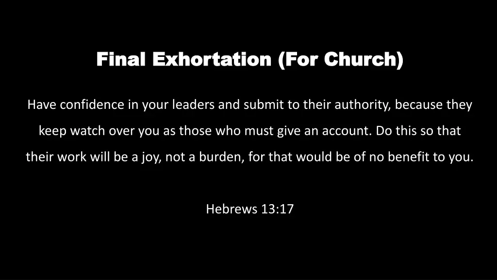 final exhortation for church final exhortation