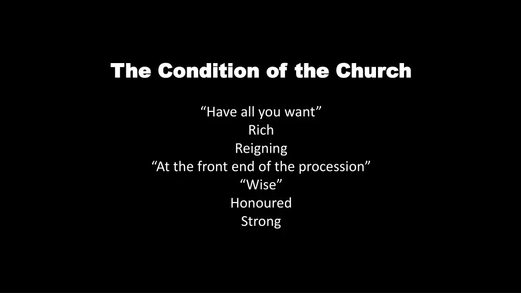 the condition of the church the condition