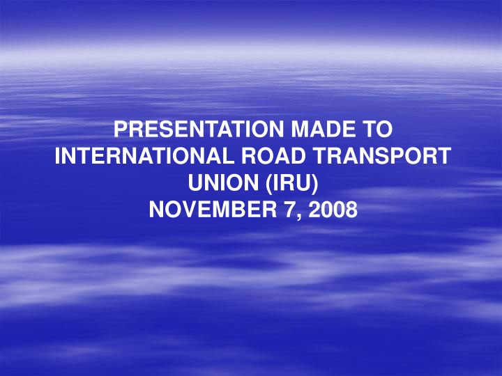 presentation made to international road transport