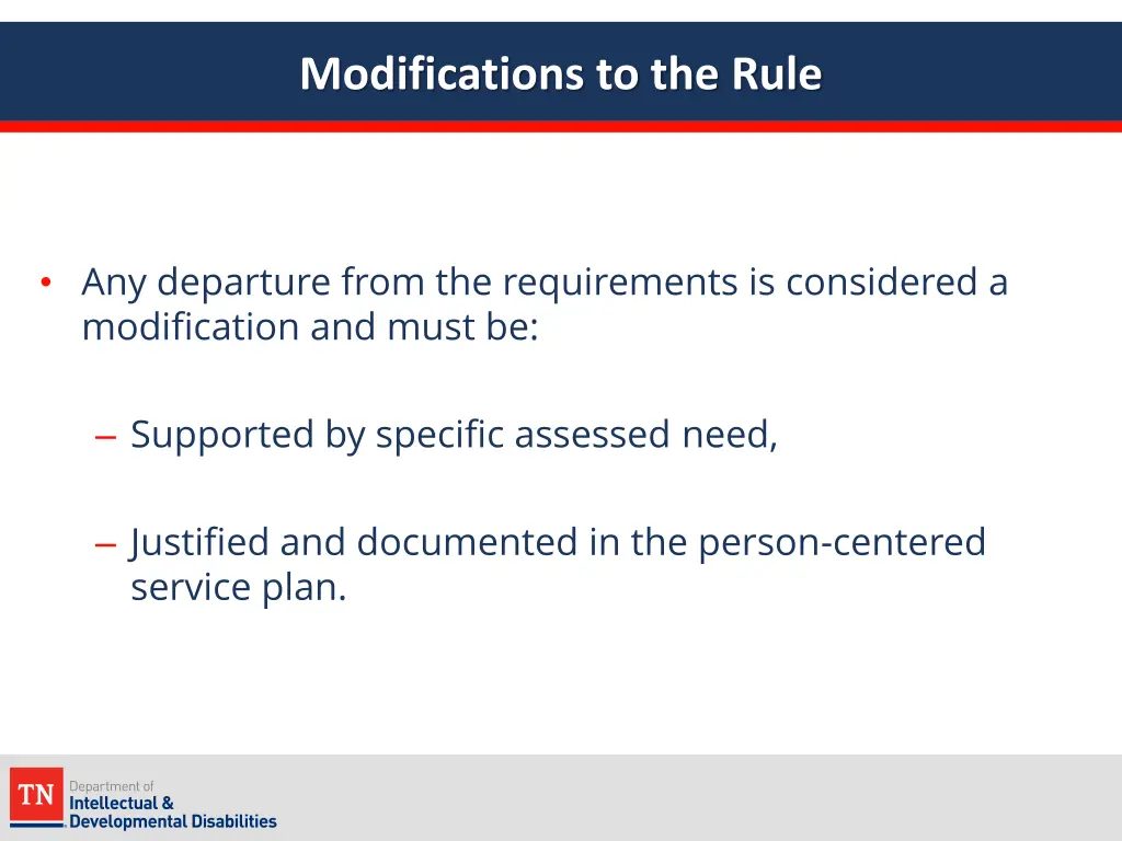 modifications to the rule