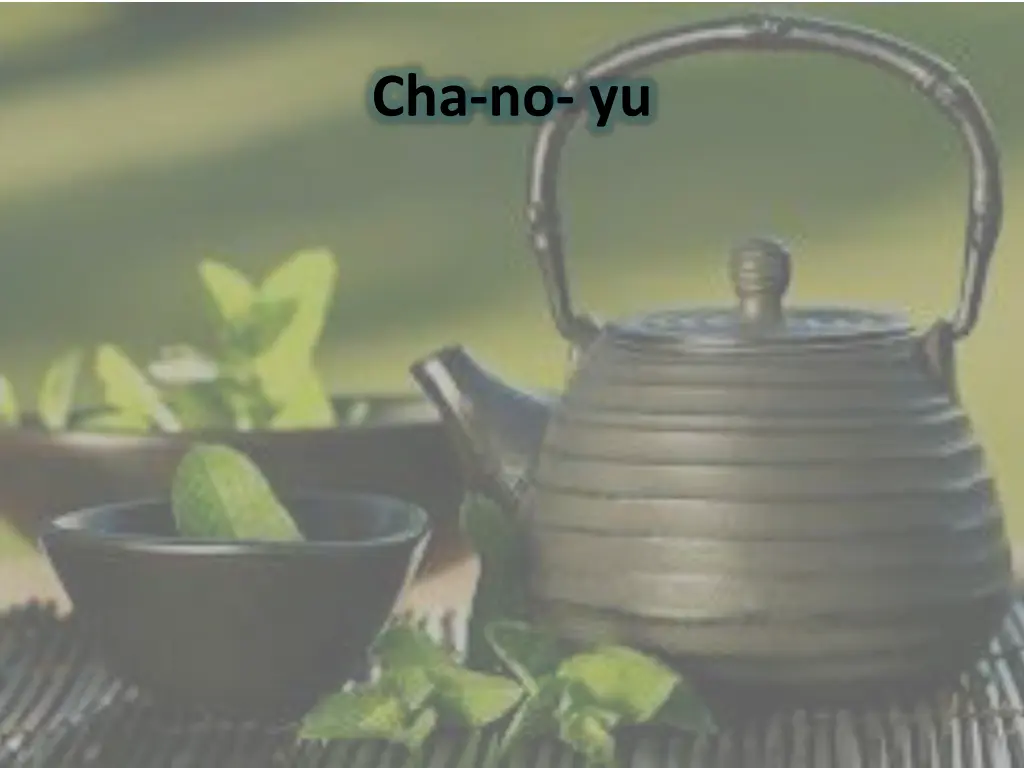 cha no yu