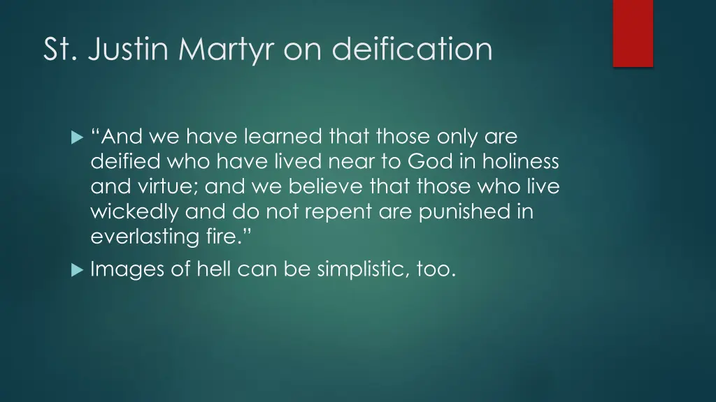 st justin martyr on deification