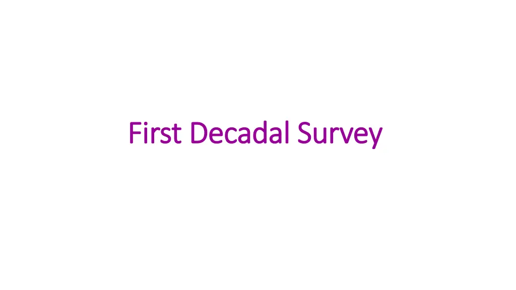 first decadal survey first decadal survey