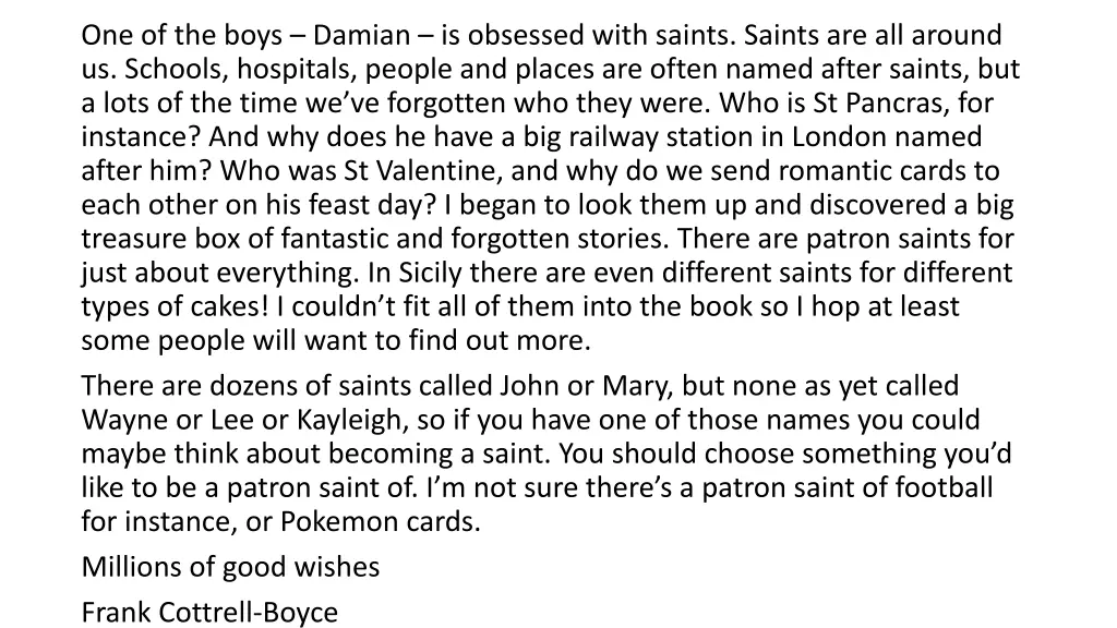 one of the boys damian is obsessed with saints