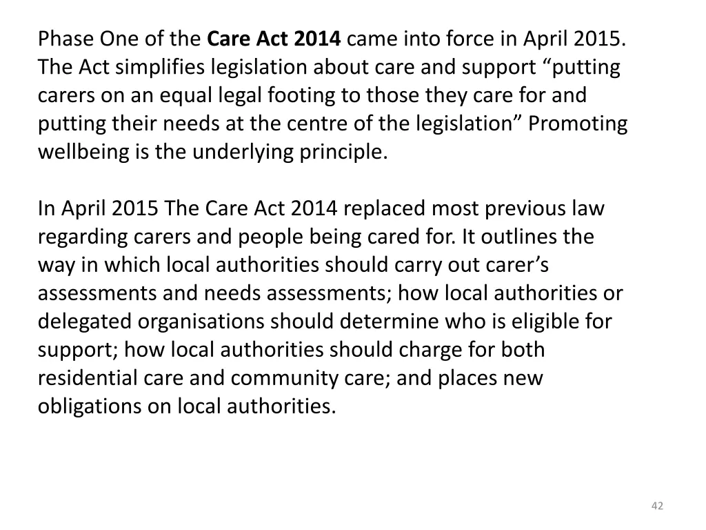 phase one of the care act 2014 came into force