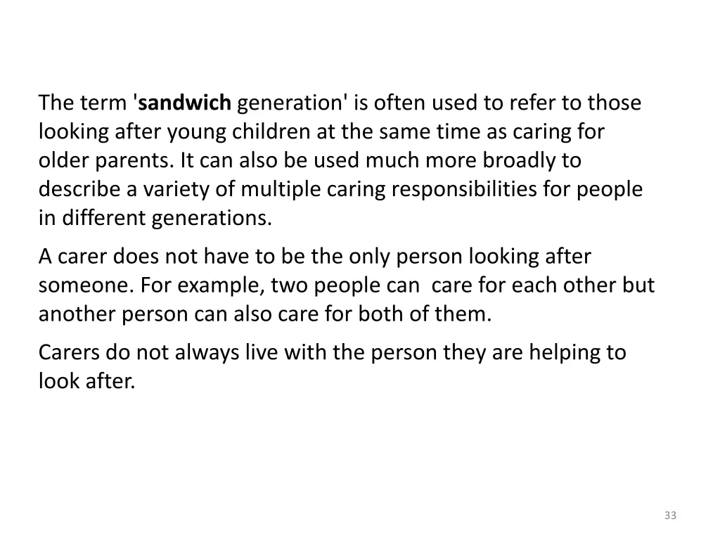 the term sandwich generation is often used