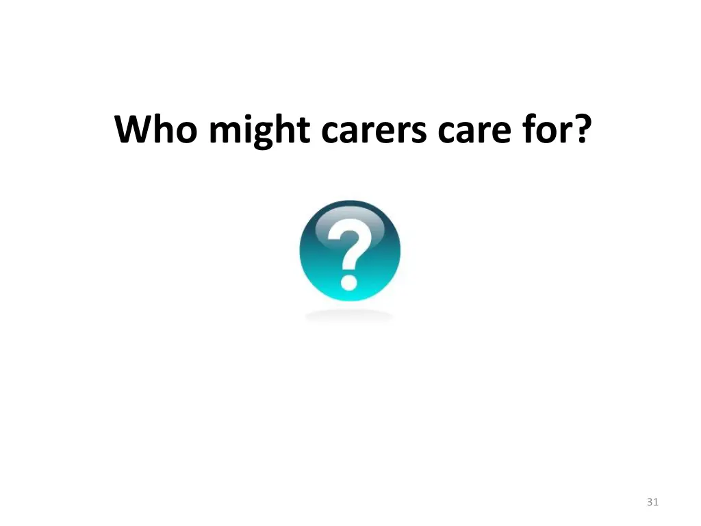 who might carers care for