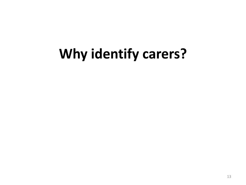 why identify carers