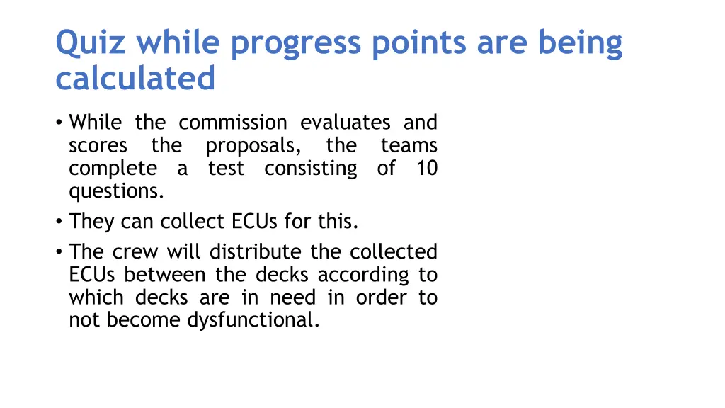 quiz while progress points are being calculated