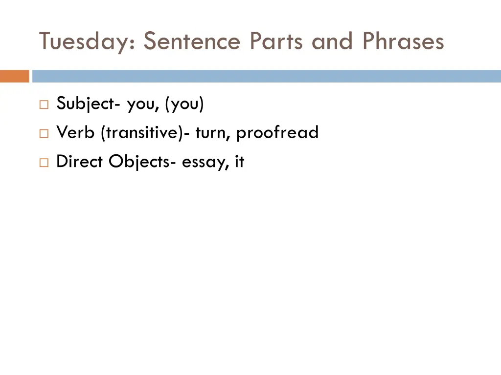 tuesday sentence parts and phrases 1