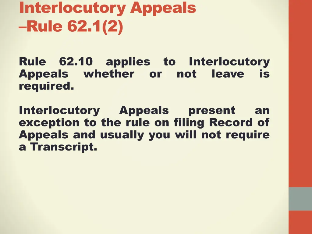 interlocutory appeals rule 62 1 2