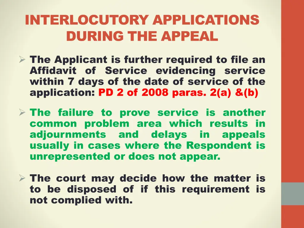 interlocutory applications during the appeal