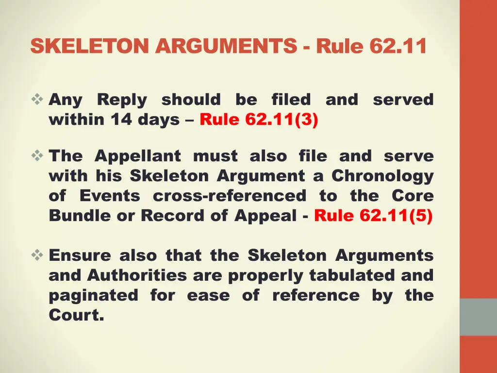 skeleton arguments rule 62 11 1