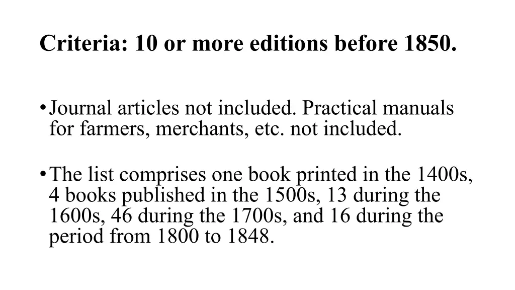 criteria 10 or more editions before 1850